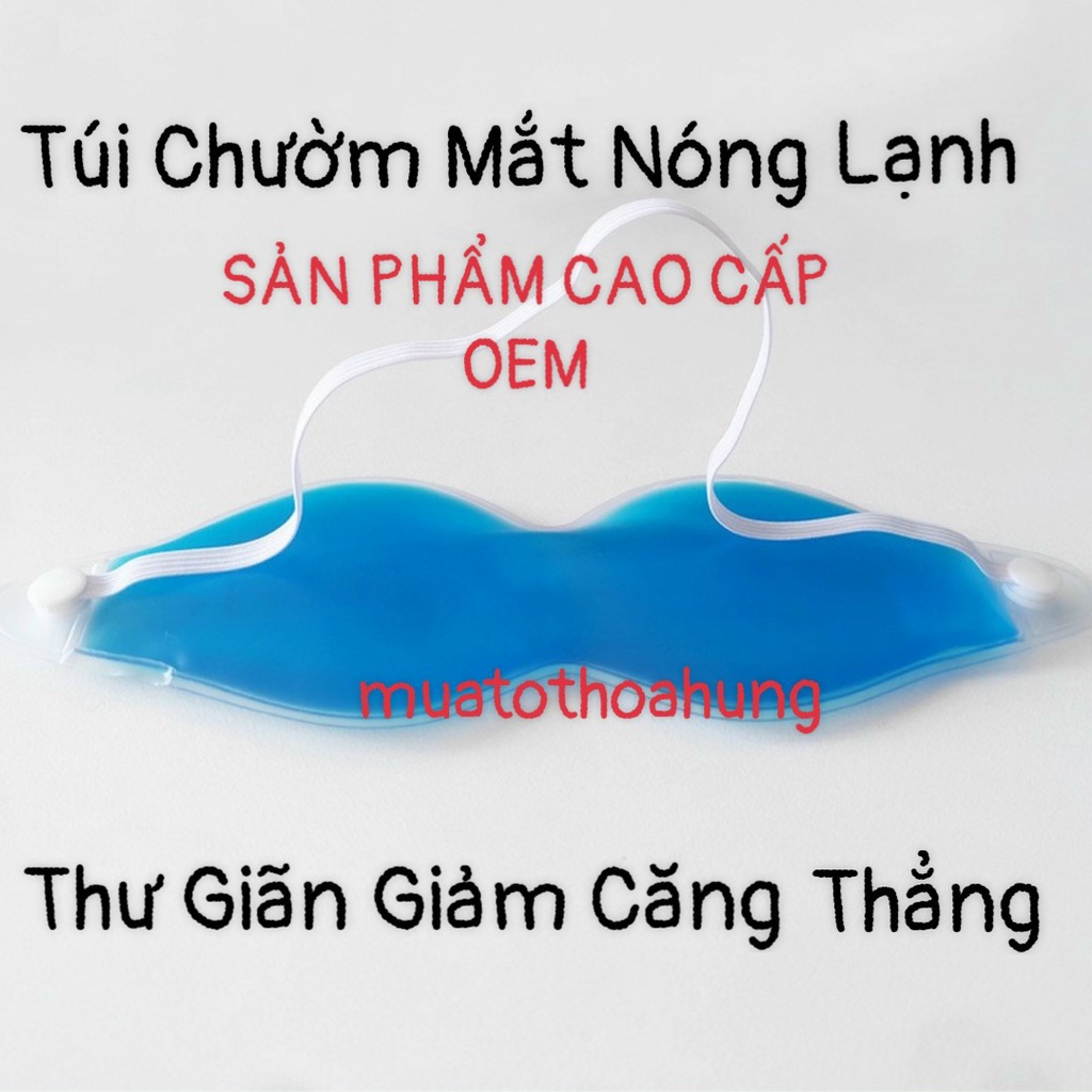 Túi chườm nóng & lạnh gel tổng hợp hổ trợ giảm quầng thâm vết chân chim mắt kích thước 20 cm x 7cm