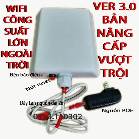 BỘ THU VÀ PHÁT WIFI CÔNG SUẤT LỚN NGOÀI TRỜI TỪ 200-300M. VER 3.0