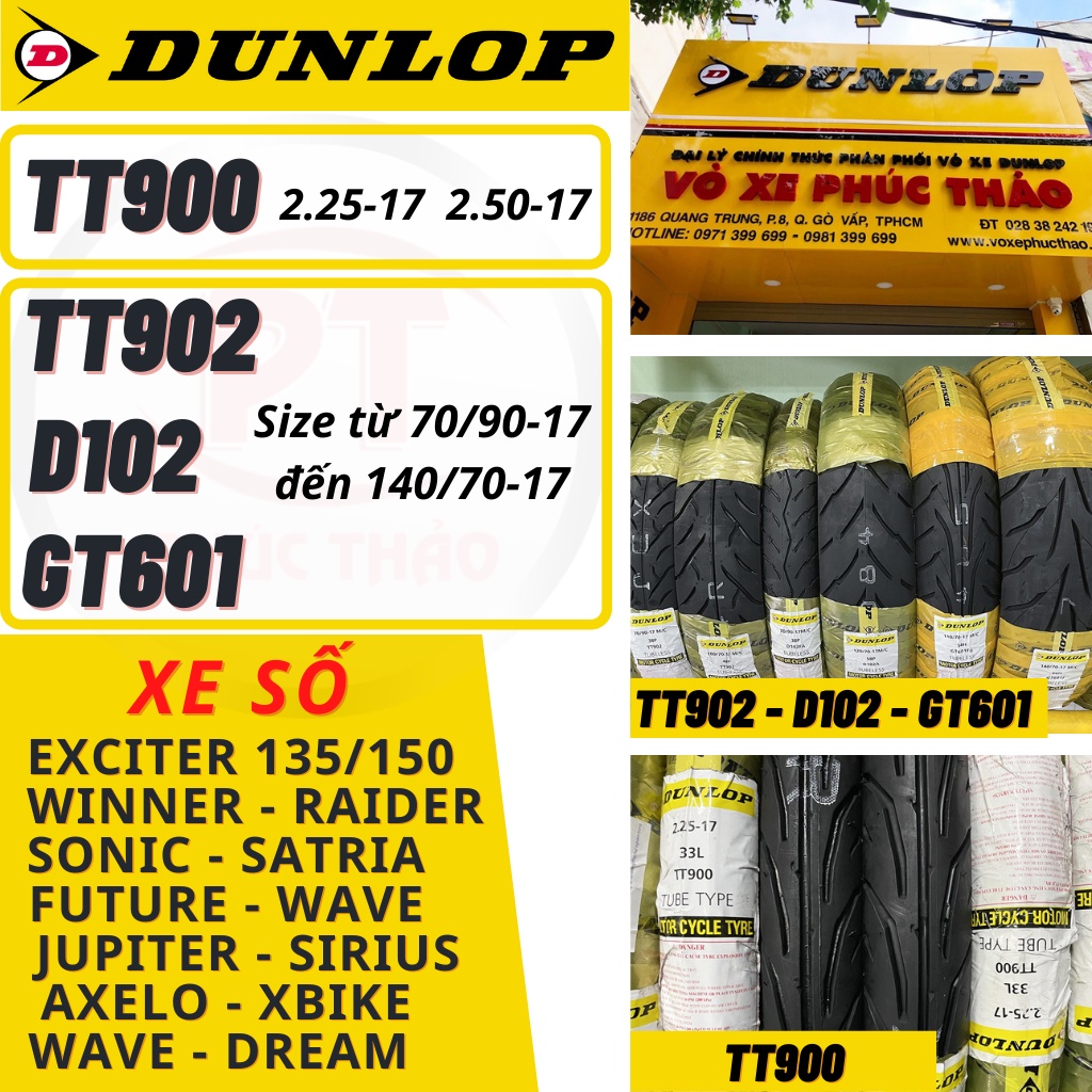 Vỏ Dunlop xe số 70/90-17 80/90-17 90/90-17 100/70-17 đến size 140/70-17. Vỏ Dunlop mã gai TT900 TT902 D102 GT601