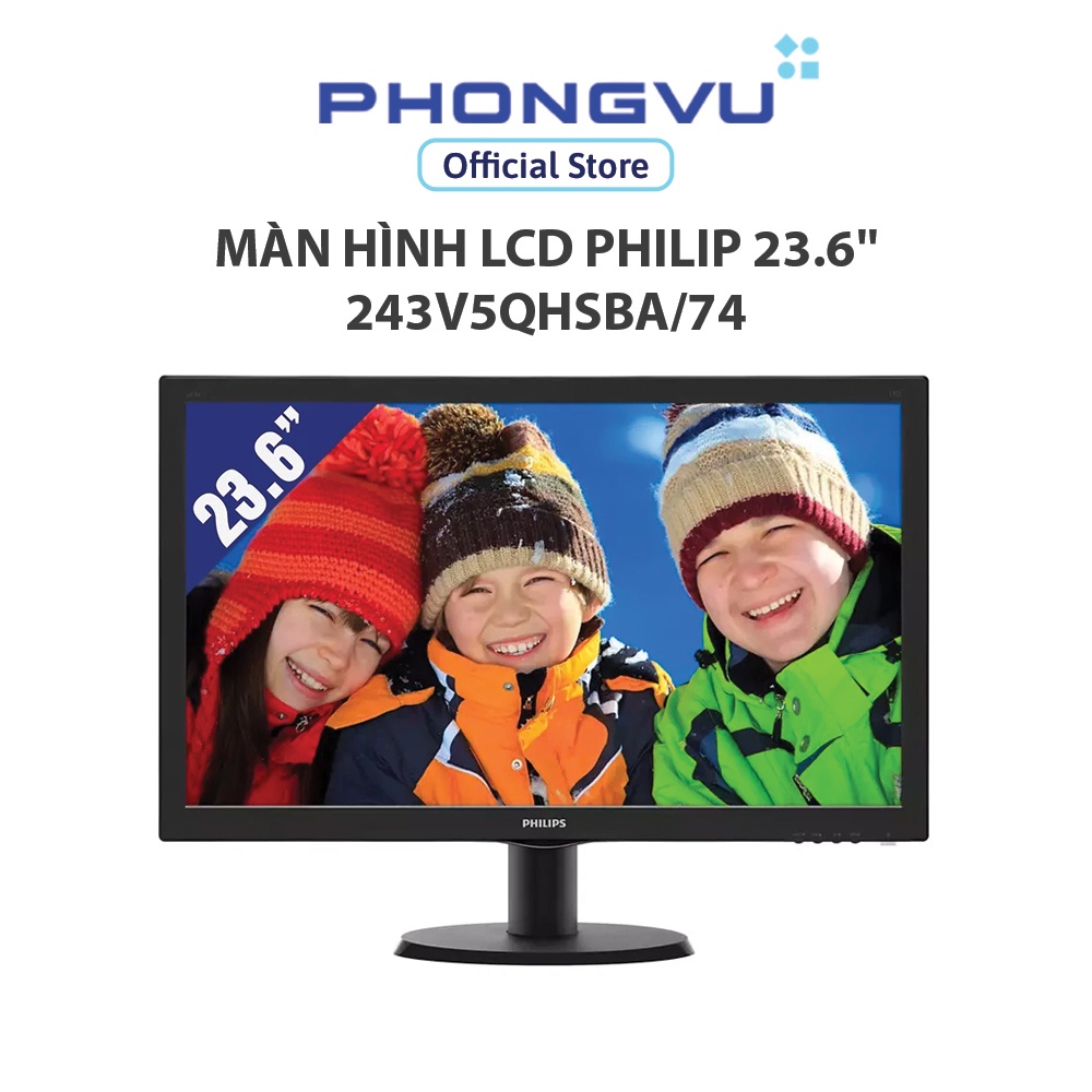 Màn hình LCD PHILIPS 243V5QHSBA/74 (1920 x 1080/MVA/60Hz/8 ms) - Bảo hành 36 tháng