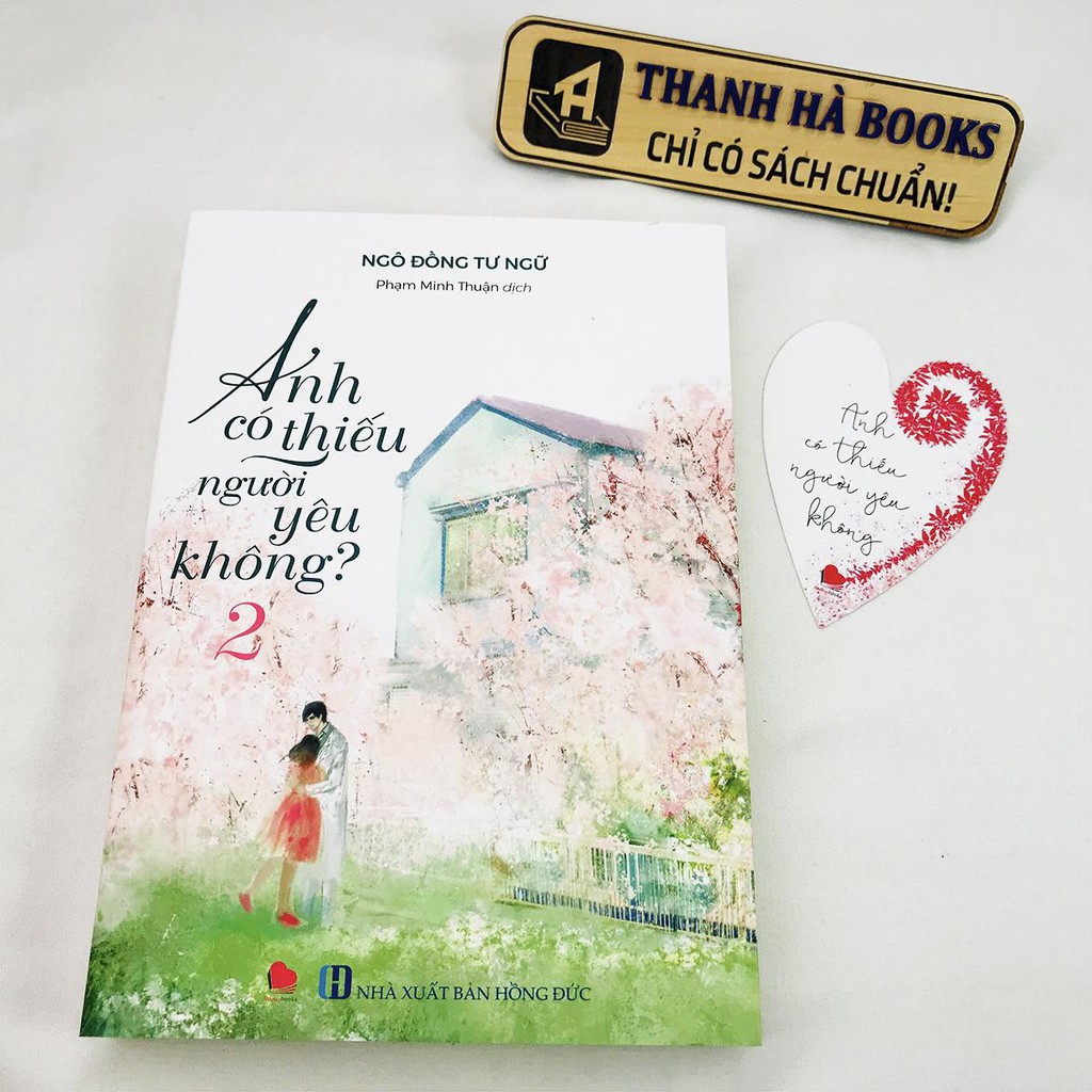 Sách - Anh có thiếu người yêu không? - Tập 2 (Kèm bookmark)