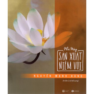 Sách - Nhà Máy Sản Xuất Niềm Vui