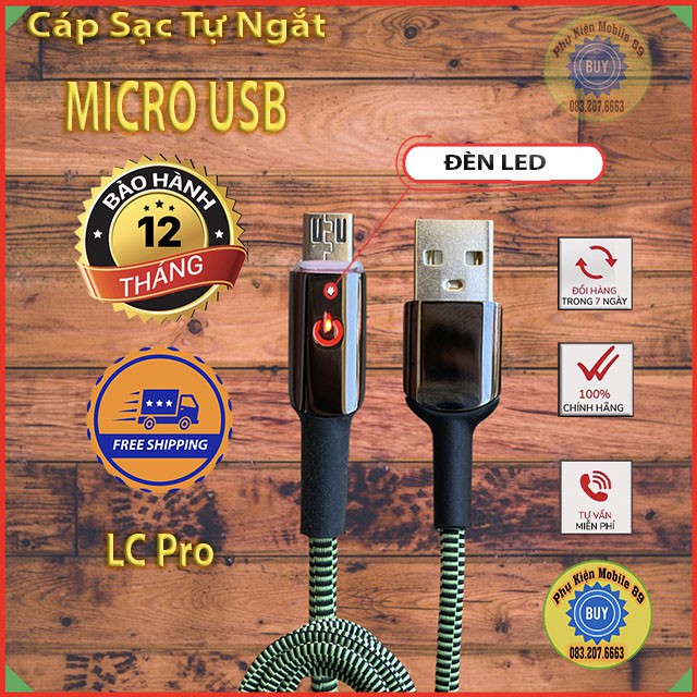Dây Cáp Sạc Tự Ngắt android micro usb- Đèn LED BÁO - CHính Hãng LC - BH 12 Tháng