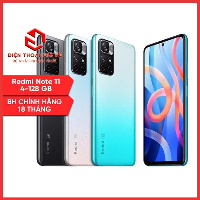 Điện thoại Xiaomi Redmi Note 11 CHÍNH HÃNG-4/128GB [Giá rẻ HN, BH chính hãng ]