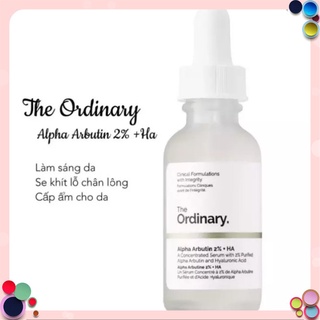 [CHÍNH HÃNG] Tinh chất chứa Arbutin làm sáng da The Ordinary Alpha Arbutin 2% & HA 30ml Chính Hãng
