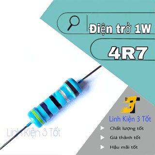 Điện trở 1w 5% 4r7 4.7 ohm chân đồng