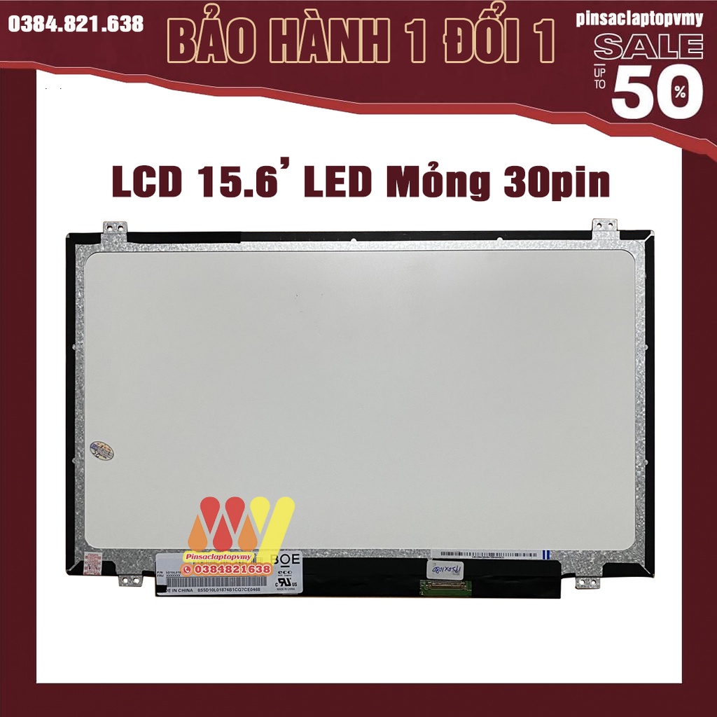 [BH 1 đổi 1] Màn hình laptop 15.6 Led Mỏng SLIM 30 Chân - 30 PIN Thay Thế Cho Dell HP Lenovo Toshiba LG Asus