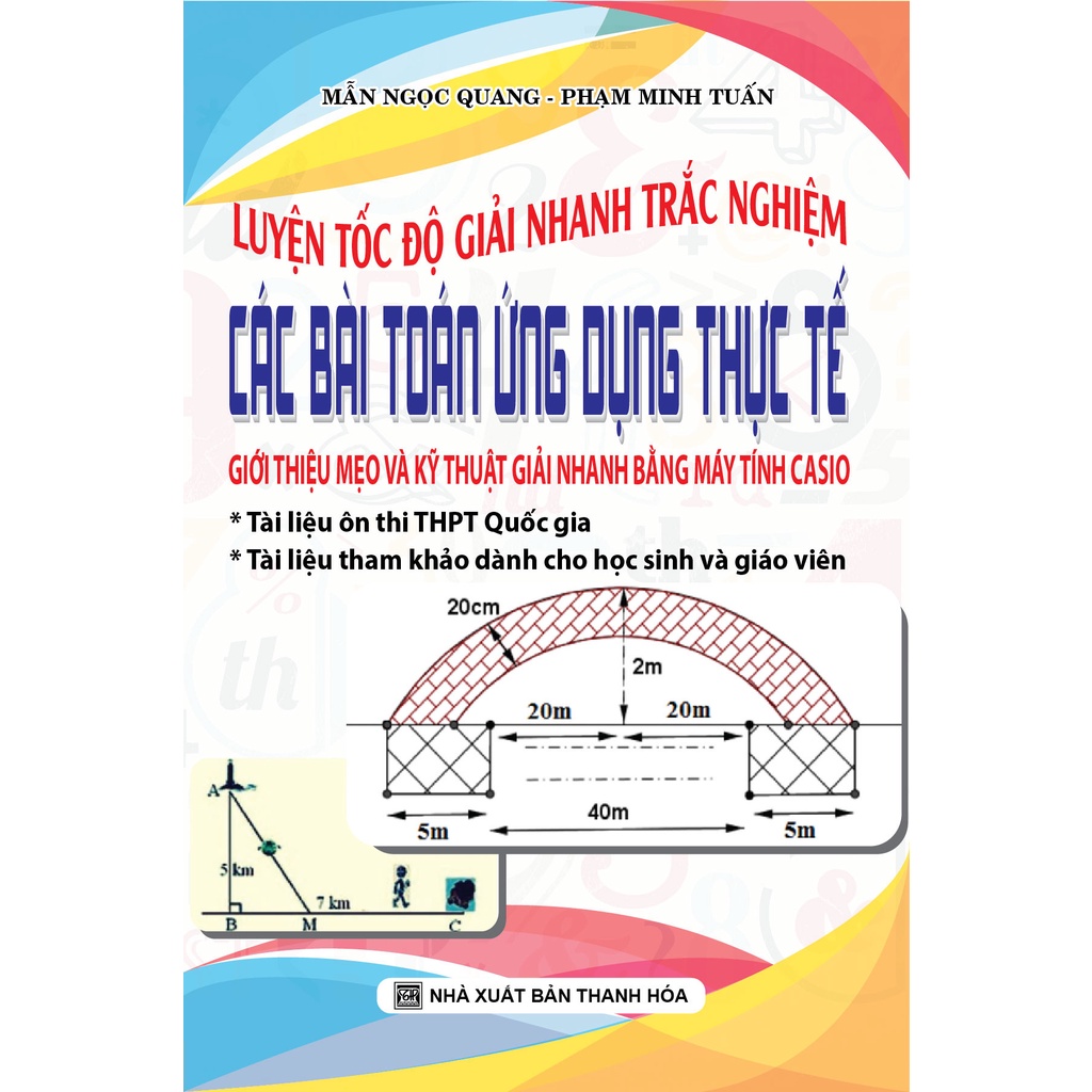 Sách - Luyện Tốc Độ Giải Nhanh Trắc Nghiệm Các bài Toán Ứng Dụng Thực Tế