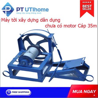 Máy tời xây dựng dân dụng chưa có motor Cáp 35m