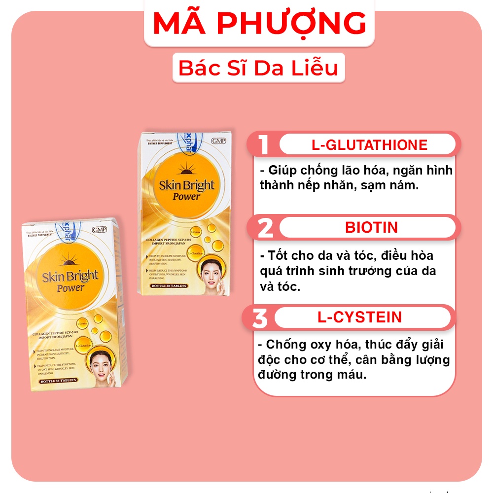 Viên uống trắng da, giảm thâm nám Skin Bright Power Hộp 30 viên - Bác sĩ Mã Phượng