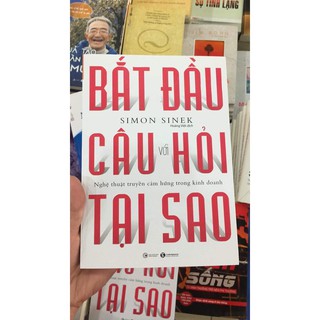Bat dau voi cau hoi tai sao