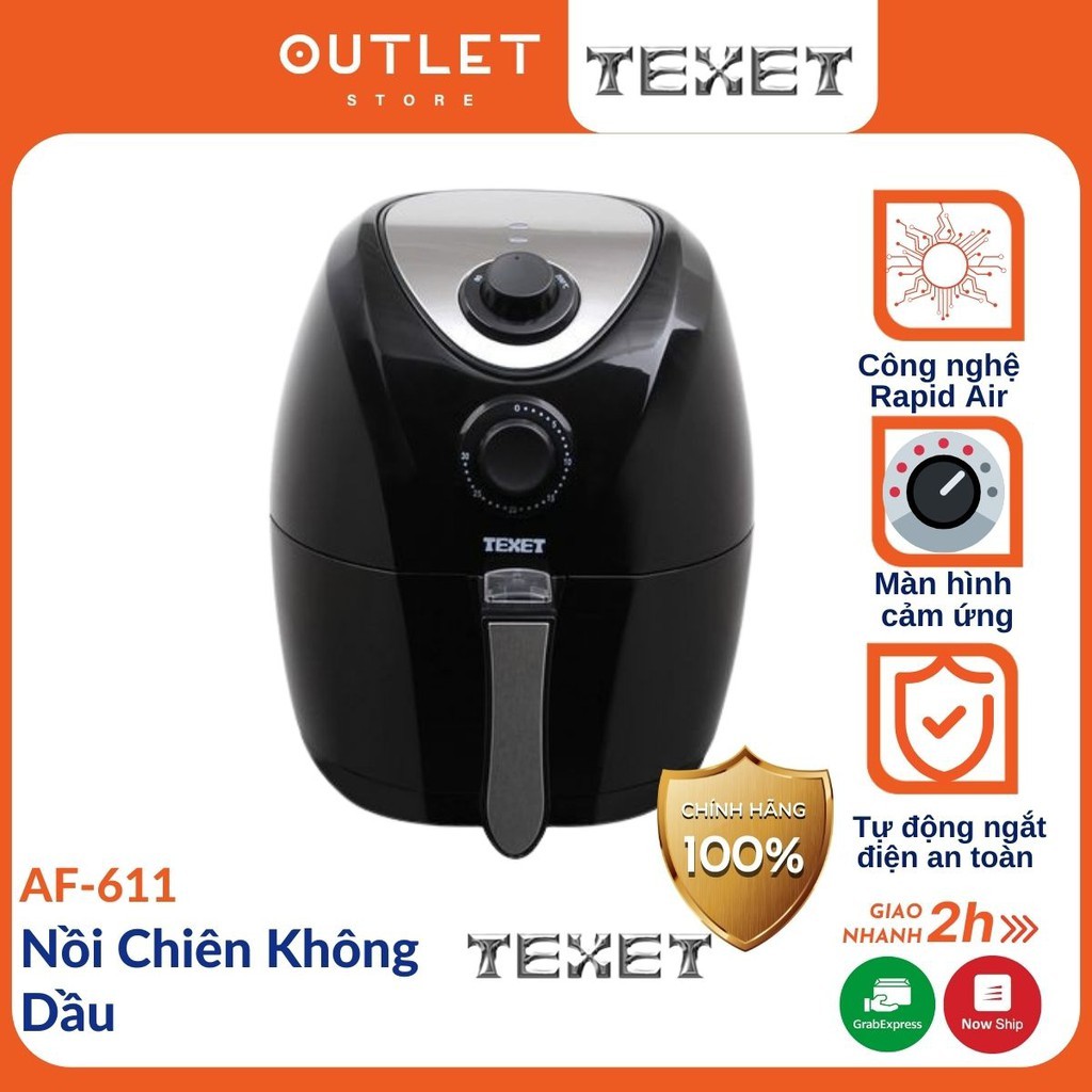 [Mã SKAMSALE03 giảm 10% đơn 200k] Nồi Chiên Không Dầu Texet AF-611 Dung Tích 3.2L