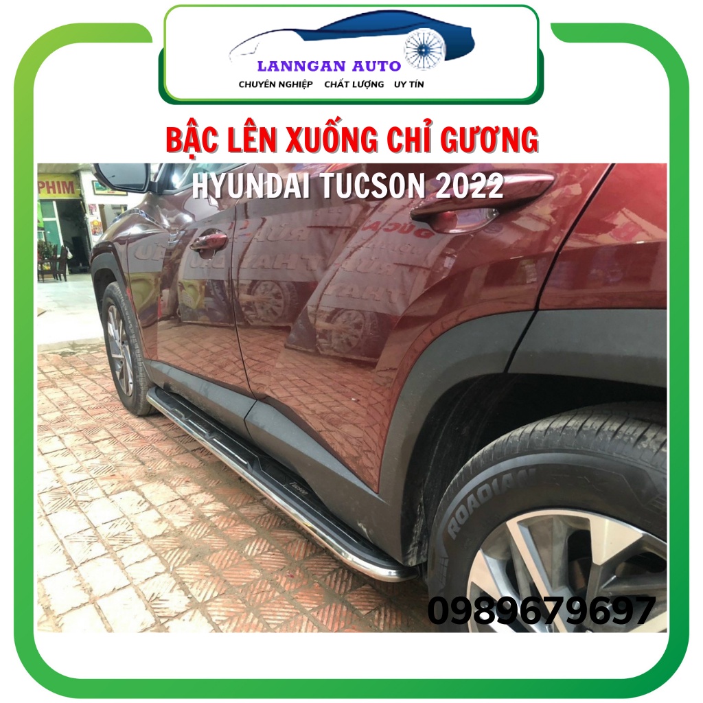 Bậc lên xuống Hyundai Tucson 2022, mẫu đen đúc, mẫu chỉ gương cao cấp