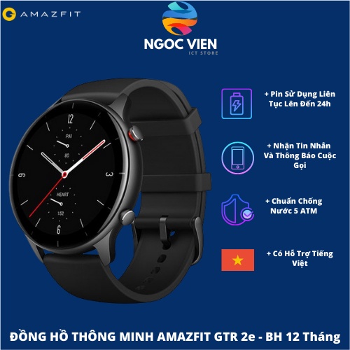 [Hỏa Tốc - HCM] Đồng Hồ Thông Minh Amazfit GTR 2e | Giao Diện Tiếng Việt | Bảo Hành 12 Tháng | Chính Hãng |Ngocvienstore