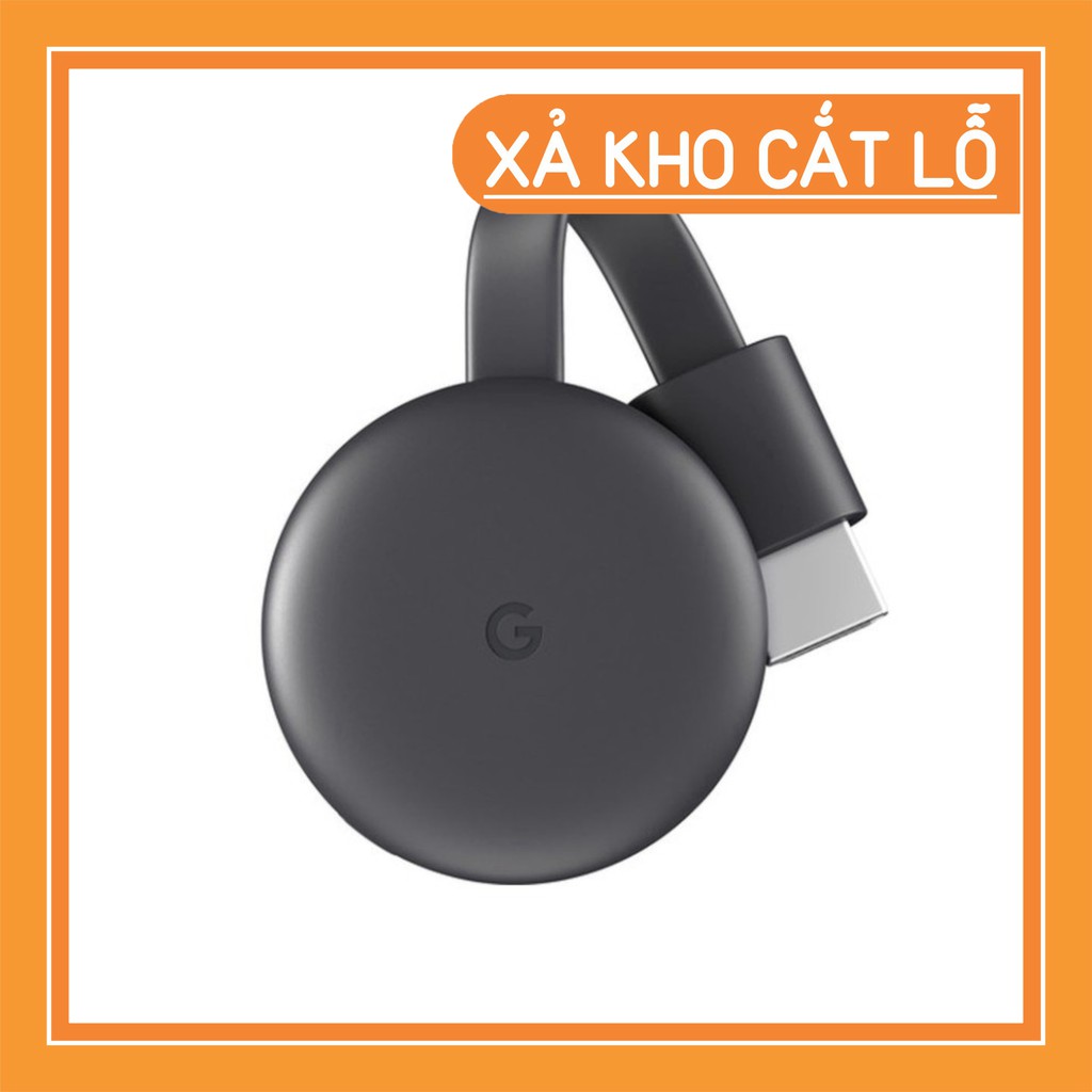 XẢ HÀNG Thiết bị Google Chromecast 3 cho tivi XẢ HÀNG