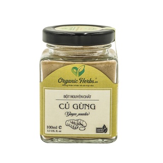 Bột Gừng Nguyên Chất 100% Organic Herbs (Ginger Powder)