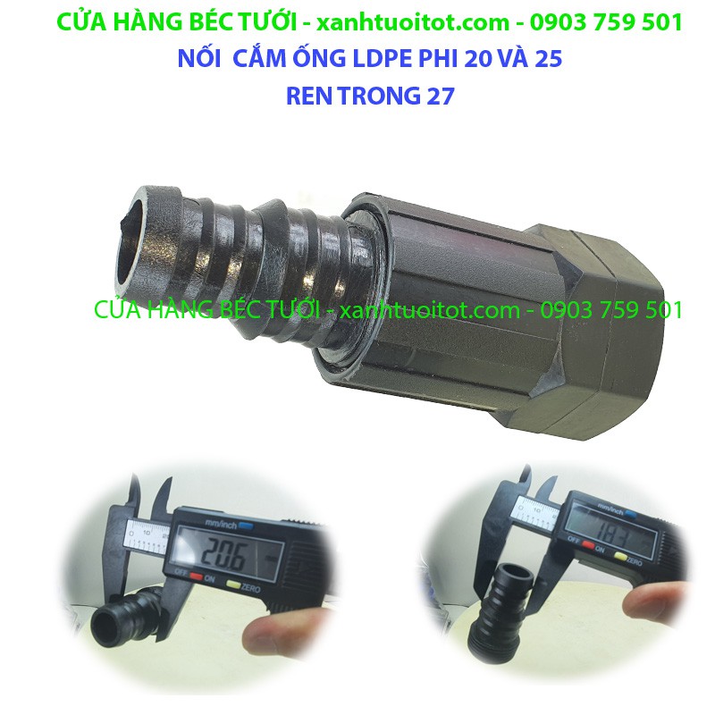 Bộ 10 cái NỐI CẮM ĐA DỤNG CHO DÂY LDPE PHI 20 - 25 - REN TRONG 27 hoặc REN TRONG 21