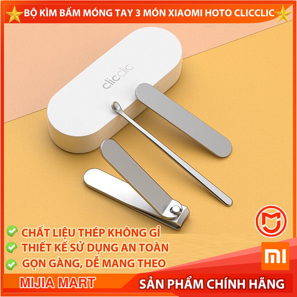Bộ kìm bấm móng tay 3 món Xiaomi Hoto Clicclic, kìm cắt móng tay xiaomi, độ cứng cao, chất liệu thép không gỉ