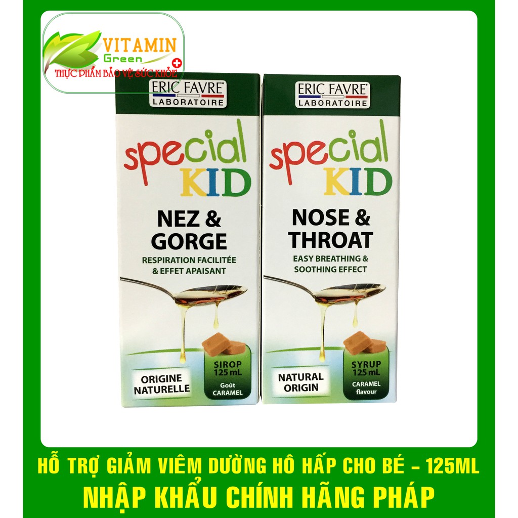 SPECIAL KID NEZ & GORGE GIẢM VIÊM HỌNG, VIÊM PHẾ QUẢN CHO BÉ 125ml | NHẬP KHẨU CHÍNH HÃNG PHÁP