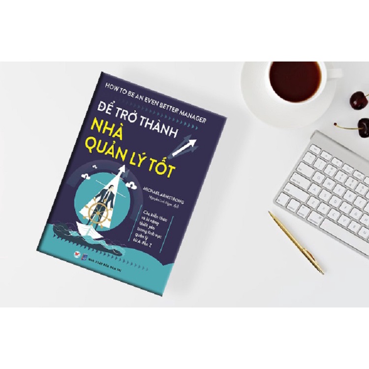 Sách - Để Trở Thành Nhà Quản Lý Tốt