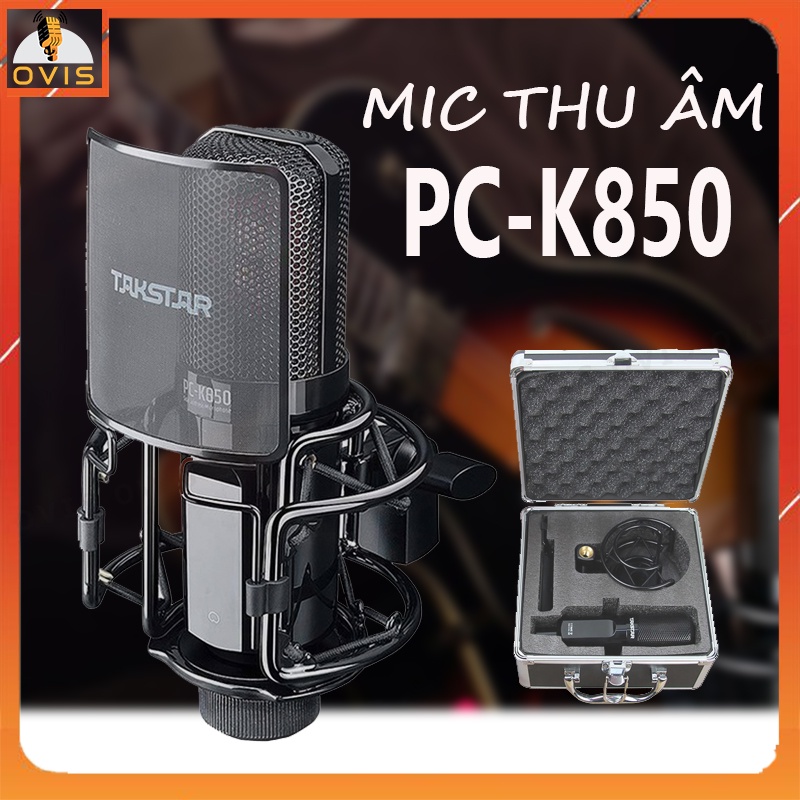 Takstar PC-K850 - Micro Condenser 48v ChoThu Âm, Karaoke Trực Tuyến, Livestream, Postcasting