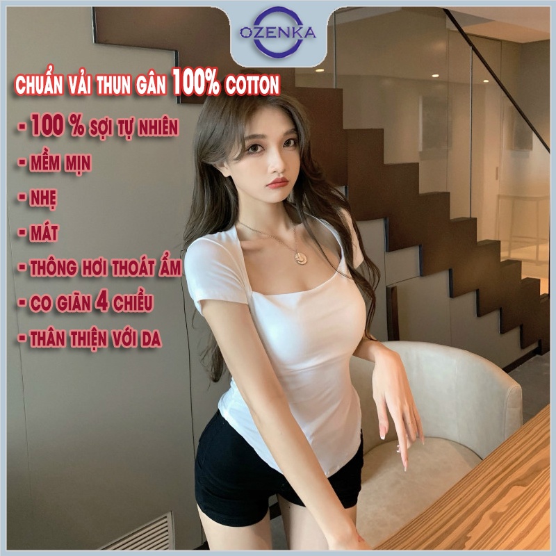 Áo thun vạt bầu ngắn tay cổ vuông ôm nữ OZENKA , ao phông body nữ mẫu mới 2022 cotton 100% màu đen trắng  dưới 50 cân