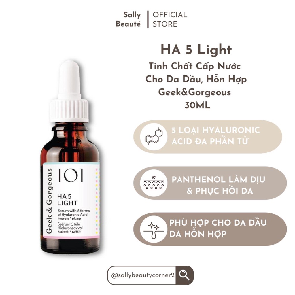 [G&amp;G] [HA 5 Light] Tinh Chất Cấp Nước Mỏng Nhẹ Chứa Hyaluronic Acid Geek &amp; Gorgeous  30ML