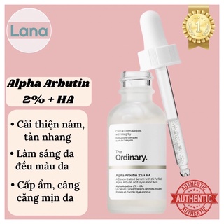 Tinh chất dưỡng trắng Alpha Arbutin 2% + HA - The Ordinary - Lana Cosmetic