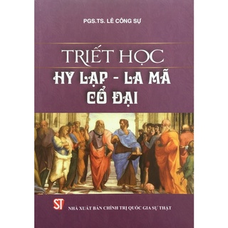 [Sách] Triết học Hy Lạp - La Mã cổ đại