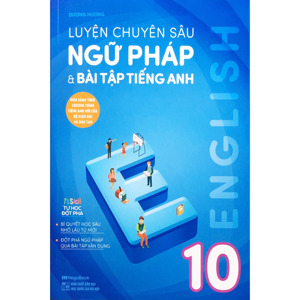 Sách - Luyện chuyên sâu ngữ pháp &amp; bài tập tiếng anh lớp 10