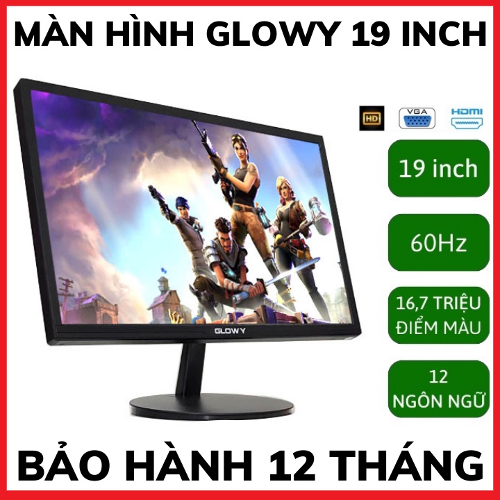 Màn hình máy tính Glowy 19 inch(GL19), màn hình PC thiết kế nhỏ gọn 1440x900 , 60-75Hz ,16,7 triệu màu - BH 12 Tháng