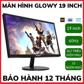 Mua Màn hình máy tính Glowy 19 inch(GL19)  màn hình PC thiết kế nhỏ gọn 1440x900   60-75Hz  16 7 triệu màu - BH 12 Tháng