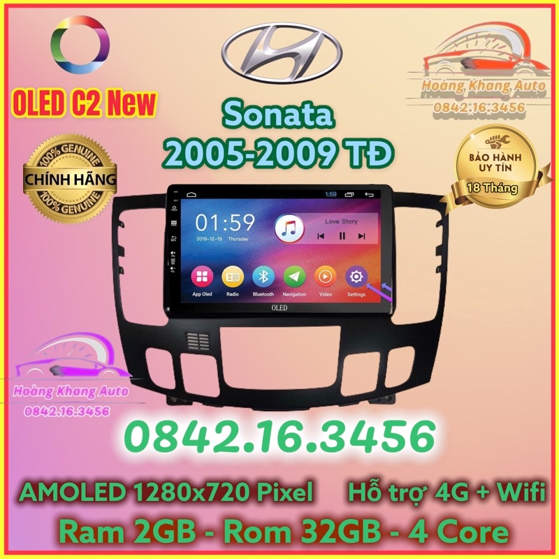 Màn hình Android OLED C2 New theo xe Sonata 2005 - 2009 ĐH tự động, Kèm dưỡng và jack nguồn zin theo xe