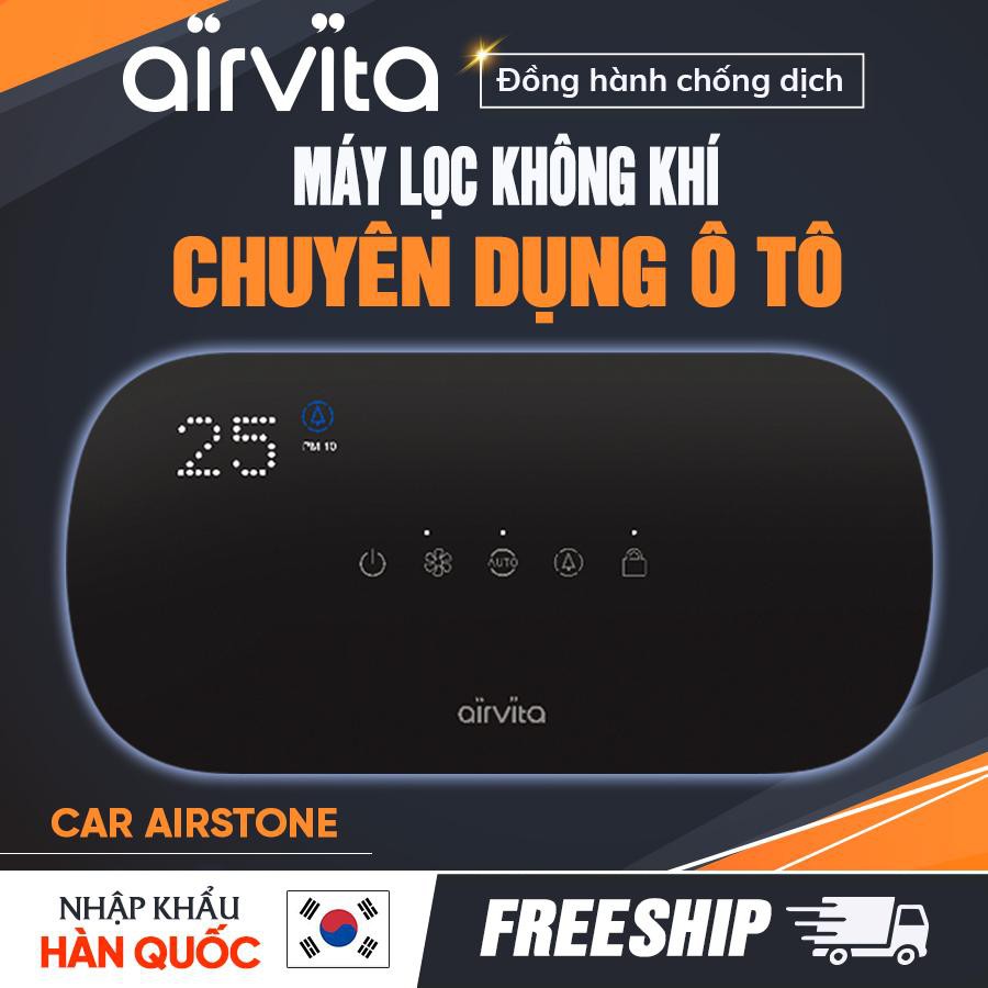 Máy lọc không khí ô tô Airvita Car Airstone Hàn Quốc lọc bụi mịn PM1.0 chỉ sau 10' - Nhập khẩu và bảo hành chính hãng