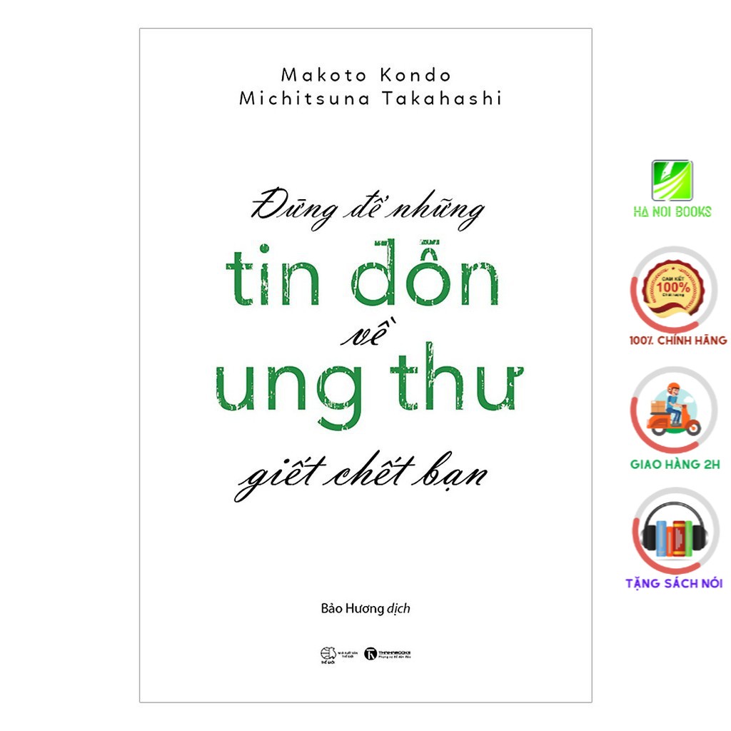Sách - Đừng Để Những Tin Đồn Ung Thư Giết Chết Bạn - Thái Hà Books