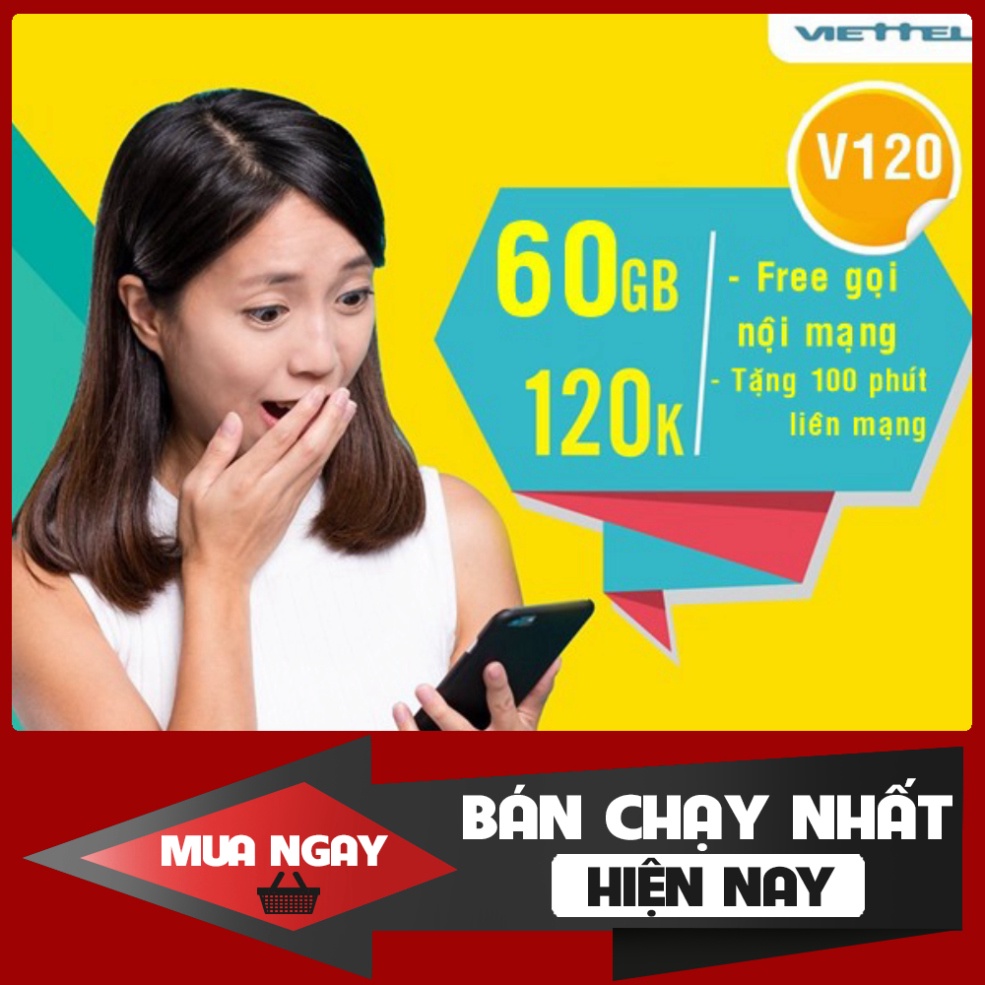 NGÀY KHUYẾN MÃI  Sim 4G Viettel V120 Trọn Gói 1 Năm- 4GB/NGÀY - 1440GB / NĂM - Miễn Phí Gọi - Sim Ngọc M ....