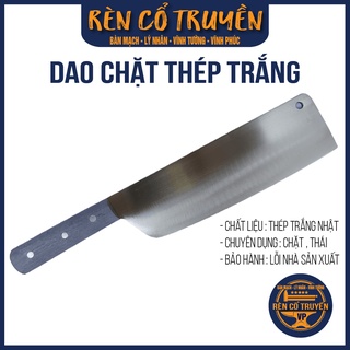 Dao Chặt thép trắng Nhật cán nhựa Chặt gà, Chặt vịt, Chặt heo, Chặt xương, dao rèn Lý Nhân