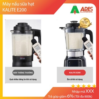 Máy Xay Nấu Sữa Hạt Kalite E200