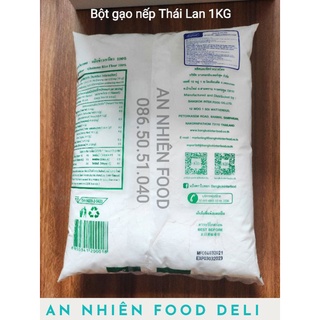Bột Gạo Thái Lan Bột Nếp 1KG