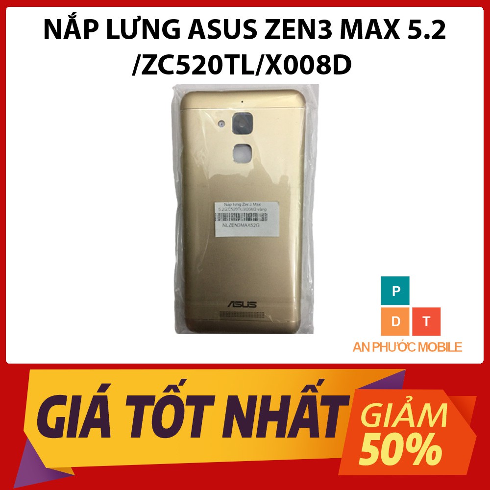 Nắp Lưng Asus Zen 3 Max 5.2/C520TL/X008D