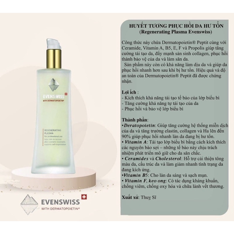HUYẾT TƯƠNG PHỤC HỒI DA EVENSWISS PLASMA (Có chiết dùng thử)