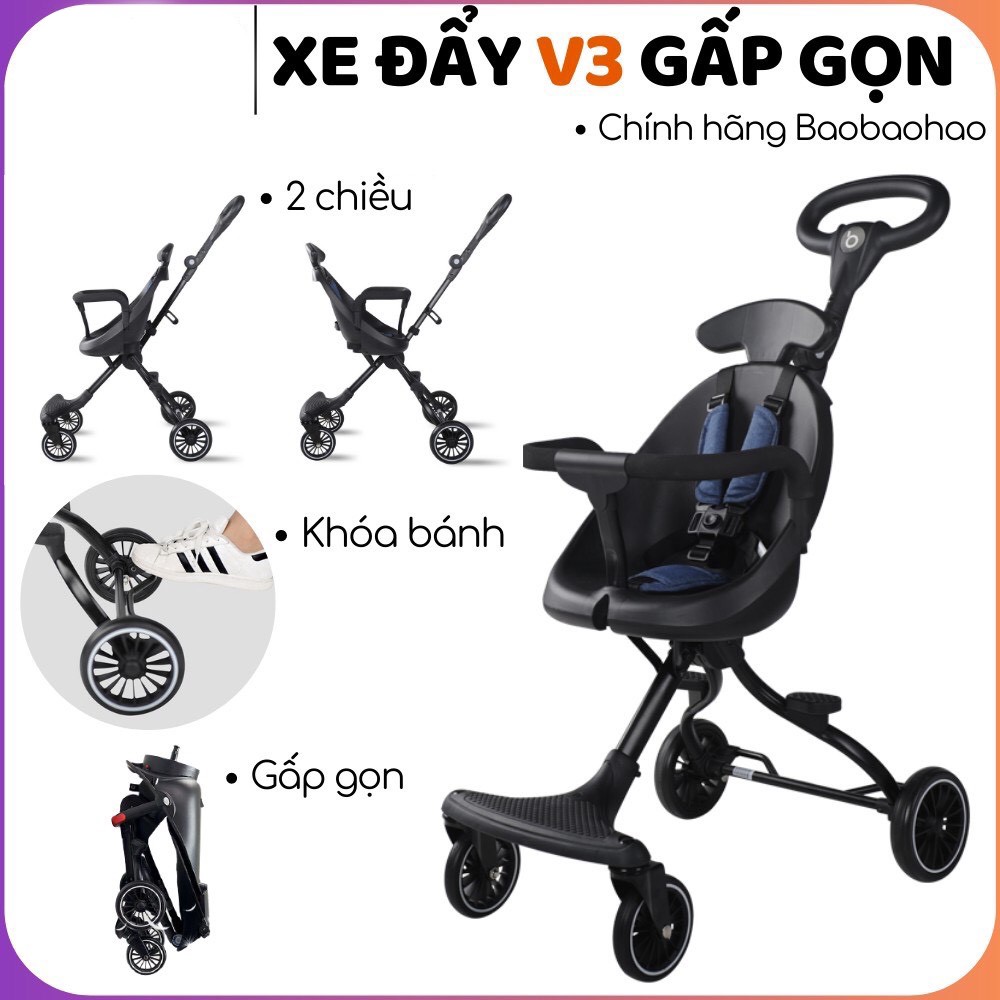 [CHÍNH HÃNG] Xe Đẩy 2 Chiều Gấp Gọn Baobaohao V3