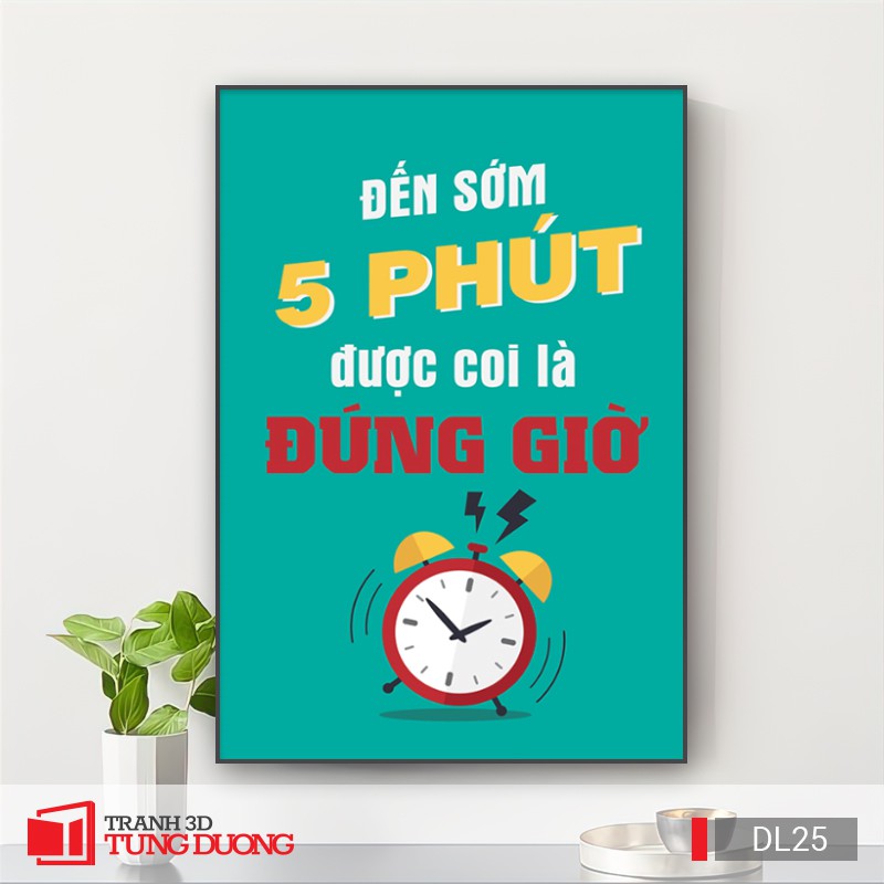 [Giá Hủy Diệt] Tranh treo tường động lực văn phòng câu nói slogan truyền cảm hứng làm việc, tranh canvas mã DL23-DL26