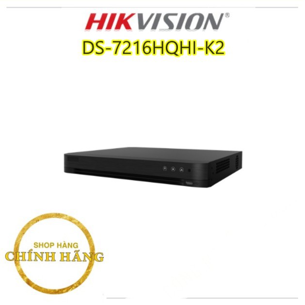 anninhgiare- Đầu ghi hình Hybrid TVI-IP 16 kênh TURBO 4.0 HIKVISION DS-7216HQHI-K2