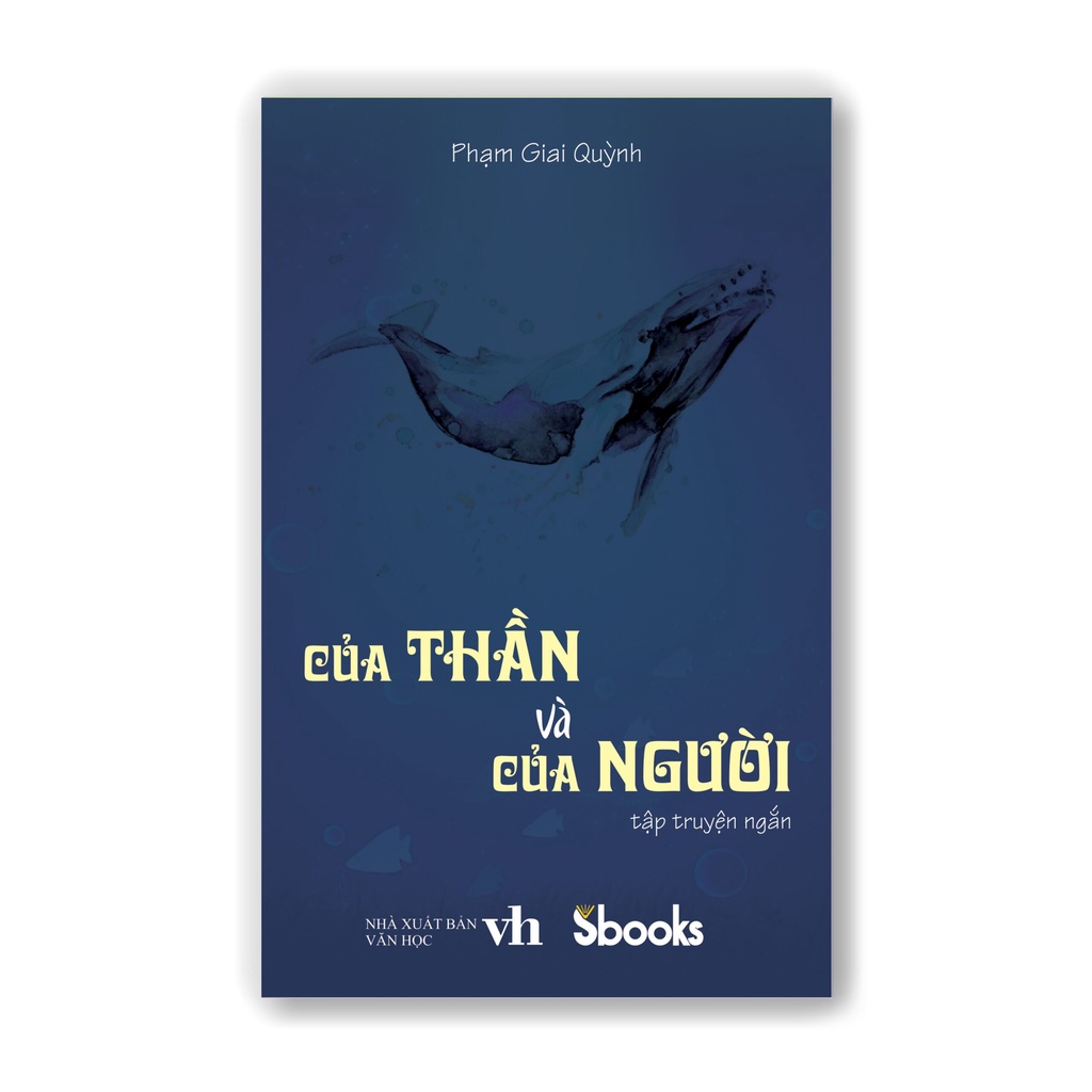 Sách - Của thần và của người – Phạm Giai Quỳnh