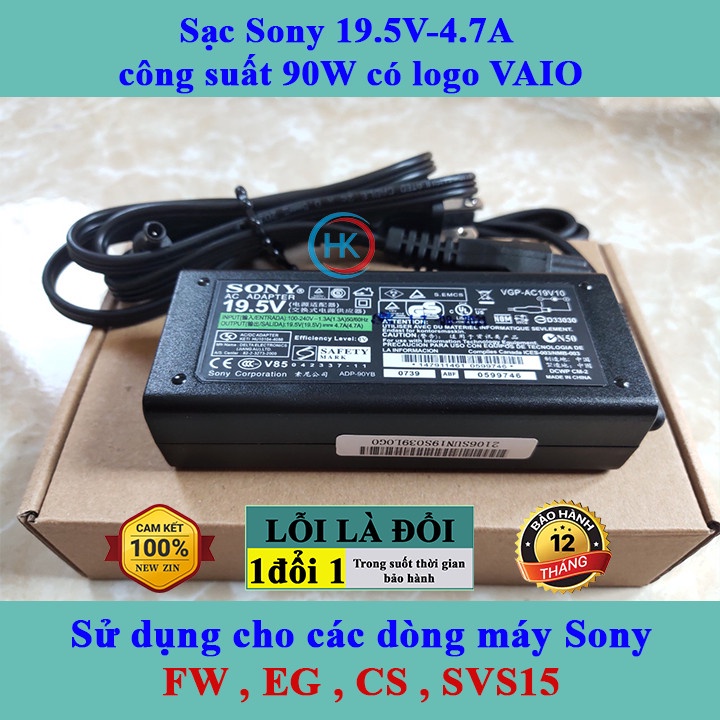 Sạc Laptop Sony 19.5v - 4.7a 90W Logo Vaio dùng cho các dòng máy Sony : FW , EG , CS , SVS15