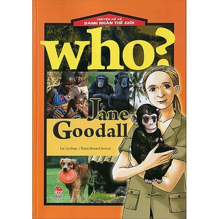 Sách - Chuyện Kể Về Danh Nhân Thế Giới - Jane Goodall