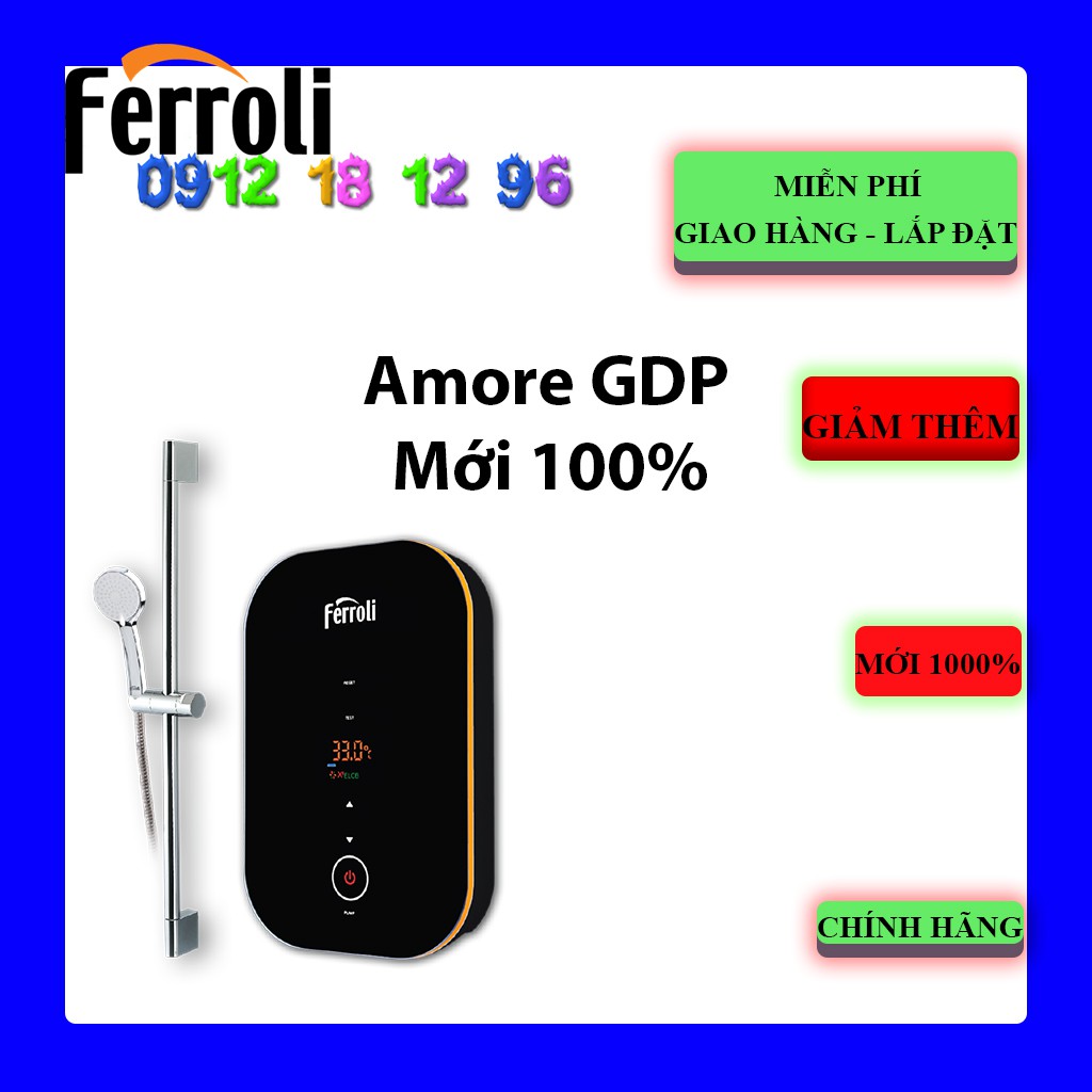 Máy nước nóng Ferroli Amore GDP - Có bơm trợ lực