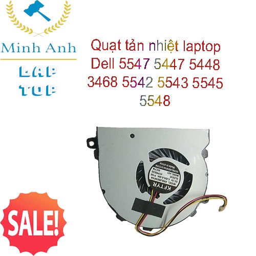 Fan Quạt laptop Dell inspiron 5547 5447 5448 3468 5542 5543 5545 5548 5457