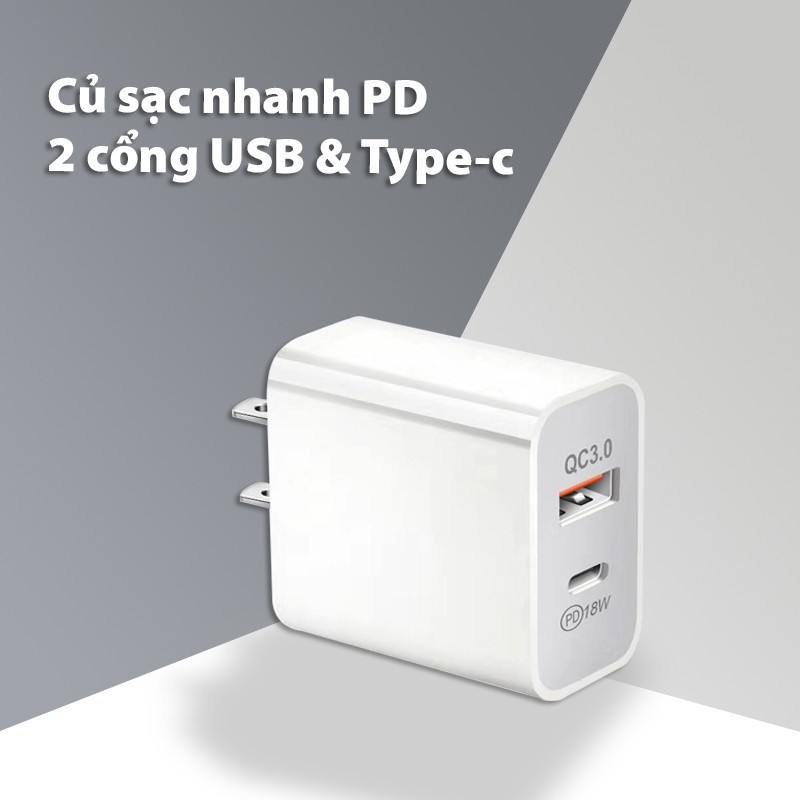 Củ Sạc 2 cổng QC3.0/PD 18W - Tích Hợp Cổng Sạc Nhanh Type C cho ip 8 trở lên